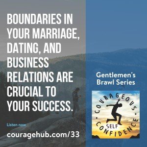 boundaries-in-marriage-courage-self-esteem-self-confidence-1AV5U9T