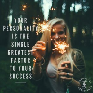 Personality Development. Your Success Start Here. Personality Development Part 1.